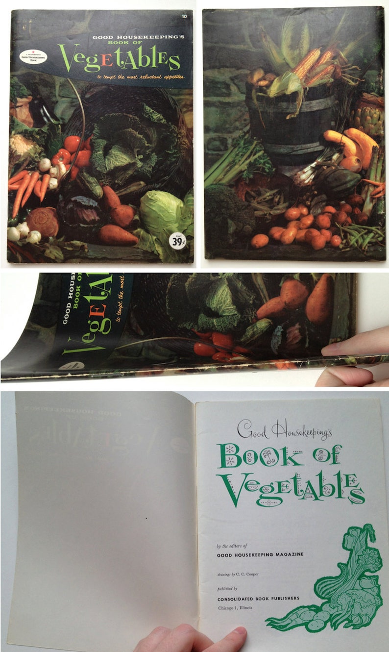 Good Housekeeping's Book of Vegetables to Tempt the Most Reluctant Appetites image 2