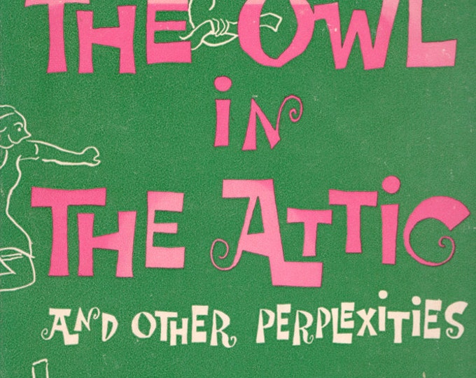 The Owl in the Attic and Other Perplexities by James Thurber Etsy