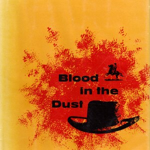 Blood in the Dust by Lewis Brant
