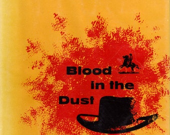 Blood in the Dust by Lewis Brant