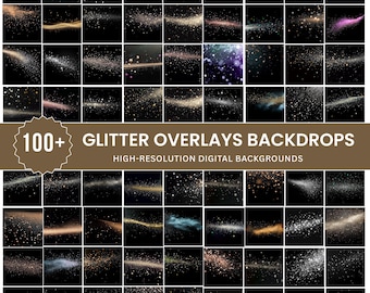 May include: A collection of over 100 digital glitter overlays and backgrounds featuring various sparkling light effects, dust particles, and glowing streaks against black backgrounds, with the text 100+ GLITTER OVERLAYS BACKDROPS.