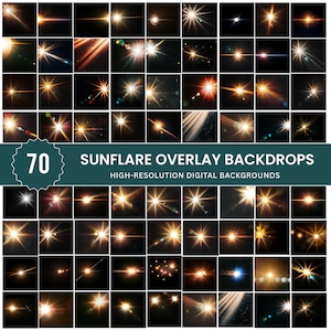 May include: A collection of 70 sunflare overlay backdrops featuring various light effects, starbursts, and lens flares on black backgrounds. The central teal banner displays the text 70 SUNFLARE OVERLAY BACKDROPS HIGH-RESOLUTION DIGITAL BACKGROUNDS.