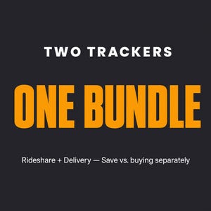 May include: A dark gray graphic with white and orange text. The top line reads TWO TRACKERS in white, followed by the large orange text ONE BUNDLE. The bottom line reads Rideshare + Delivery — Save vs. buying separately in white text.