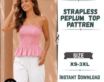 Strapless Peplum Top Sewing Pattern PDF: Women’s Summer Blouse XS–3XL | Instant Download + Bonus Apron Pattern