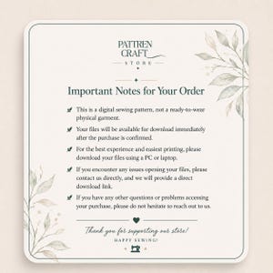 May include: A square digital information card with rounded corners featuring the text PATTREN CRAFT STORE and Important Notes for Your Order. The design includes watercolor-style leaf illustrations in the corners and a small sewing machine icon.