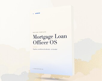 Mortgage Loan Officer Notion CRM, Loan Pipeline & Referral Tracker, Commission and Refi Tracker, Originator Toolkit, Instant Download