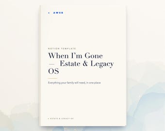 Estate Planning Notion Template, When I'm Gone Organizer, Final Wishes & Legacy Binder, Important Documents Planner, Instant Download