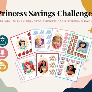May include: A set of 18 mini Disney Princess themed cash stuffing challenge cards featuring illustrations of Snow White, Cinderella, Aurora, Jasmine, Ariel, Pocahontas, and Moana, with icons like apples, glass slippers, and tigers.