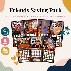 May include: A set of 12 A6 printable cash savings challenge cards featuring Friends television show themes. Each card displays iconic scenes, quotes like We Were On A Break, Pivot, and How You Doin, and a grid of white circles for tracking savings.