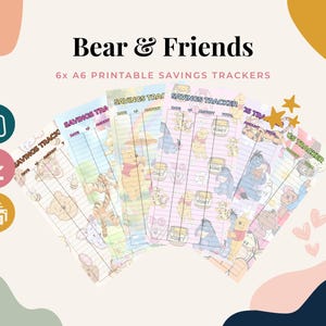 May include: Six A6 printable savings trackers titled Bear & Friends, featuring columns for date, amount, and type. The trackers display various cartoon characters, honey pots, and rainbows in pastel colors, with icons for shopping, download, and print.