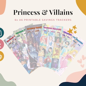 Puede incluir: Seis rastreadores de ahorros imprimibles en formato A6 titulados Princess & Villains. Cada hoja presenta una cuadrícula con columnas para fecha, cantidad y total, decorada con varios personajes ilustrados. Los rastreadores están dispuestos en abanico.
