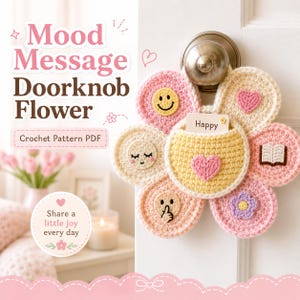 Crochet Mood Message Doorknob Flower Pattern PDF, Cute Door Hanger with Pocket, Kids Room Decor, Beginner Crochet