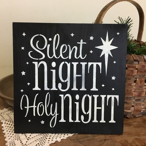 Silent Night Holy Night Primitive Stenciled Sign Holiday Decor