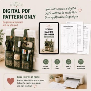 May include: A digital PDF sewing pattern for a dark green plaid sewing machine organiser. The image displays the finished organiser with pockets holding scissors, pens, and notions, alongside printed pattern pages and a printer icon.