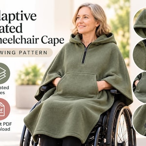 May include: An olive green adaptive seated wheelchair cape sewing pattern featuring a hood, a quarter-zip front closure, and a large front kangaroo pocket. The design includes side snap buttons and is presented as an instant PDF download.