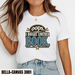 Camiseta "Ups, compré otro libro", camiseta divertida para amantes de los libros, regalo con estampado retro de lectura.