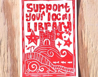 Support your Local Library - Original Linocut Print