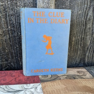The Clue in the Diary Vintage First Edition Nancy Drew Mystery by Carolyn Keene