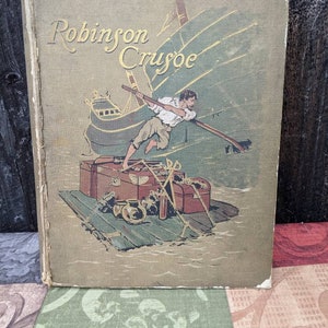 Antique 1800&#39;s Copy of Robinson Crusoe by Daniel Defoe