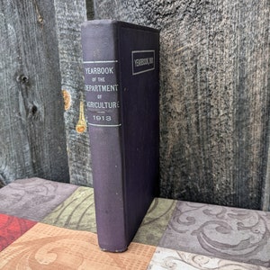 Antikes Jahrbuch des Landwirtschaftsamtes der Vereinigten Staaten von Amerika für 1913