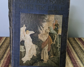 Happy Half Hours with the Bible by Logan Marshall, 1916