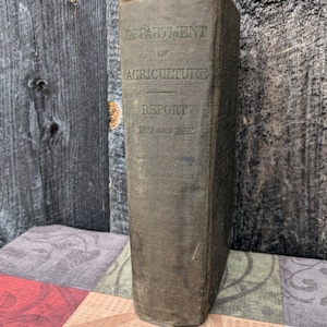 Antique 1881-1882 Rapport des Beauftragten des Vereinigten Staaten Landwirtschaftsamtes
