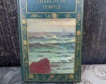 Antique copy of Charlotte Temple by Susanna Rowson