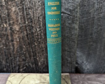 Vintage 1943 edition of English for Engineers by Harbarger, Whitmer and Price.