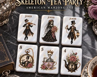 May include: Six white rectangular Mahjong tiles featuring illustrations of skeletons in formal attire, tea sets, and pocket watches. The text reads Skeleton Tea Party American Mahjong Set. Three tiles are labeled Joker, one shows an 8, one a 5, and one a 4.