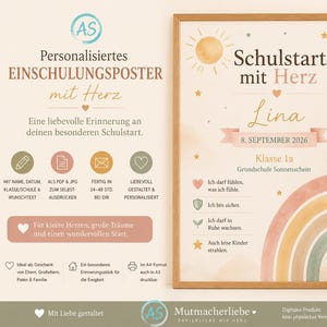 May include: A personalized school start poster in a wooden frame featuring a sun, stars, and a rainbow graphic. The text reads Schulstart mit Herz, Lina, 8. September 2026, Klasse 1a, Grundschule Sonnenschein, and includes four short German phrases.