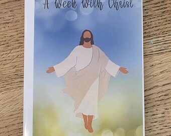 A Week With Christ DIGITAL DOWNLOAD
