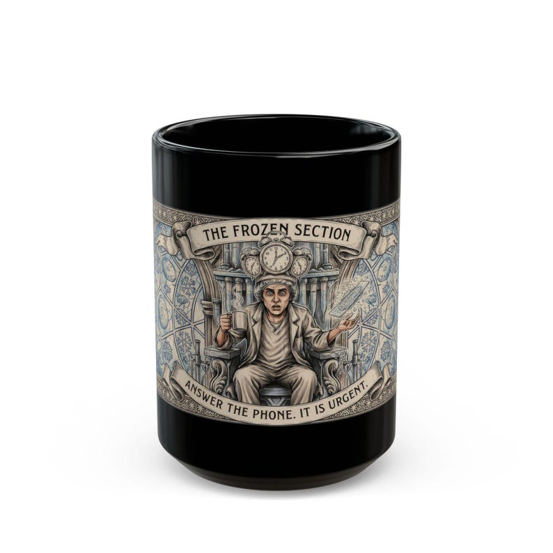 The Frozen Section Mug | Answer The Phone It Is Urgent | Gothic Histology Tarot Mug | Lab Tech Gift image 9