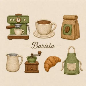 May include: An embroidered set featuring a green espresso machine, a coffee cup on a saucer, a brown coffee bean bag, a pitcher, a manual coffee grinder, a croissant, and a green apron. The word Barista is centred in cursive script.