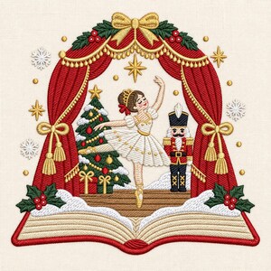 May include: An embroidery design featuring an open book base with a ballerina in a white dress dancing between a decorated Christmas tree and a nutcracker figure, framed by red curtains with gold tassels, gold stars, and white snowflakes.