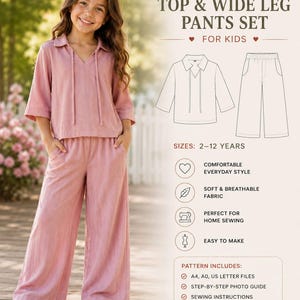 May include: A sewing pattern for a kids' top and wide-leg pants set. The set includes a dusty pink collared top with three-quarter sleeves and matching wide-leg pants. The pattern includes A4, A0, and US letter files for sizes 2-12 years.