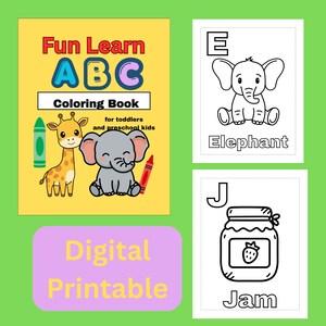 Könnte beinhalten: Ein digitales, ausdruckbares Fun Learn ABC Malbuch für Kleinkinder und Vorschulkinder mit einem gelben Einband, einer Giraffen- und Elefantenillustration sowie zwei schwarz-weißen Ausmalbildern, die einen Elefanten und ein Glas Marmelade zeigen.