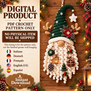 Peut inclure: Un modèle de crochet PDF numérique pour une suspension murale gnome. Le texte indique : DIGITAL PRODUCT, PDF CROCHET PATTERN ONLY, NO PHYSICAL ITEM WILL BE SHIPPED. L'image montre un gnome crocheté vert avec des bois de renne et une barbe blanche.