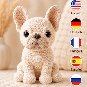 フレンチ ブルドッグのかぎ針編みパターン PDF、リアルな犬のあみぐるみ約 22 cm、English Deutsch Français Español Русский