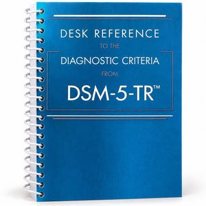 May include: A blue spiral-bound book titled Desk Reference to the Diagnostic Criteria from DSM-5-TR. The cover features white text centered on a solid blue background with thin white horizontal lines above and below the main title text.