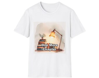 One More Chapter Funny Book Lover Shirt | Bookish Gift | Reader Tee | Book Club Shirt | Librarian Gift