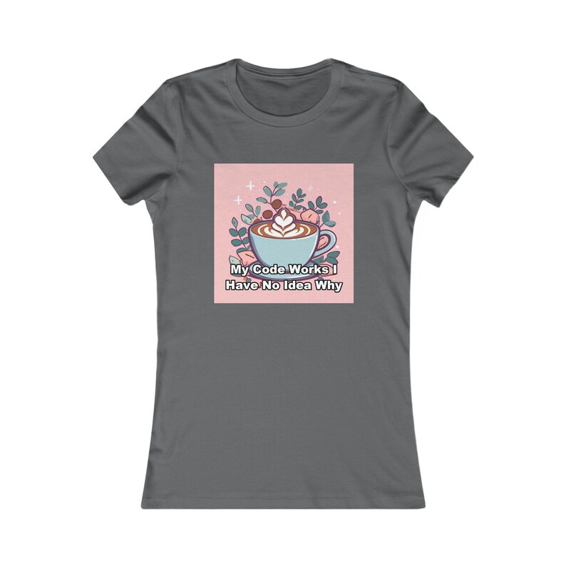 Python Developer Women's Tee | My Code Works I Have No Idea Why Bild 5