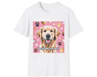 Dog Mom AF Funny Dog Lover Shirt | Dog Mom Gift | Pet Parent Tee | Fur Mama Shirt | Dog Birthday Gift