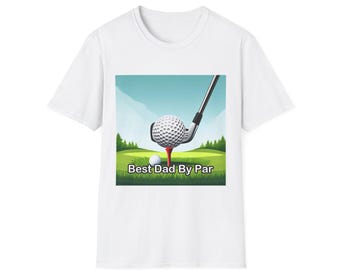 Best Dad By Par Funny Golf Dad Shirt | Fathers Day Gift | Dad Birthday | Golf Lover Dad Tee | Gift From Kids