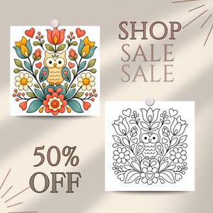 May include: Two square prints featuring a central owl surrounded by symmetrical flowers, leaves, and hearts. One print is colored in shades of orange, yellow, blue, and green, while the other is a black and white line drawing. Text reads SHOP SALE SALE 50% OFF.