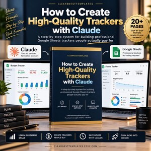 How to Build Google Sheets Trackers with Claude AI Ebook | Spreadsheet Template Design Guide PDF | Digital Product Creator Workbook