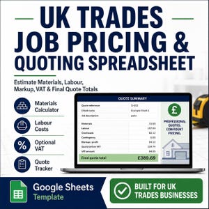 May include: A digital spreadsheet template for UK trades job pricing and quoting displayed on a laptop screen. The interface includes sections for materials, labor, overheads, contingency, markup, and VAT, with a final quote total of £389.69.