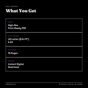 May include: A black digital information chart titled What You Get, listing file details including High-Res Print-Ready PDF format, US Letter 8.5x11 inches and A4 sizes, 15 pages, and instant digital download delivery, with theashdigitals at the bottom.