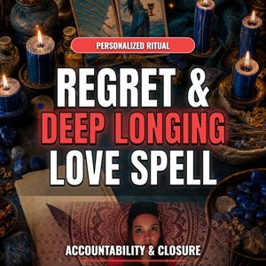 May include: A digital ritual service featuring the text PERSONALIZED RITUAL, REGRET & DEEP LONGING LOVE SPELL, ACCOUNTABILITY & CLOSURE, DIGITAL REPORT, SAME DAY DELIVERY, PRIVATE AND PERSONALIZED, surrounded by blue candles and tarot cards.