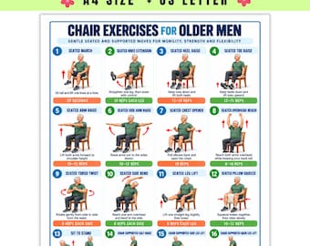 May include: A digital exercise chart titled Chair Exercises for Older Men, featuring sixteen numbered illustrations of a person performing seated movements on a chair. The document includes text instructions for each exercise, specifying repetitions and durations in seconds, formatted for A4 and US Letter sizes.