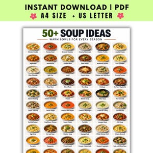 Könnte beinhalten: Ein digitales, druckbares Plakat mit dem Titel 50+ SOUP IDEAS WARM BOWLS FOR EVERY SEASON, das ein Raster aus über fünfzig kleinen kreisförmigen Bildern verschiedener Suppen zeigt, jeweils mit Namen beschriftet, verfügbar in A4 und US Letter.
